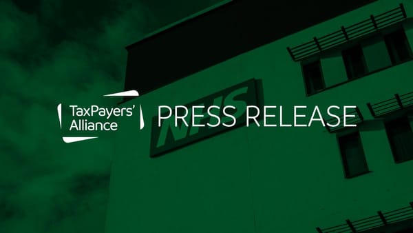 TaxPayers’ Alliance reveals pay of chief executives at ten worst performing NHS trusts
