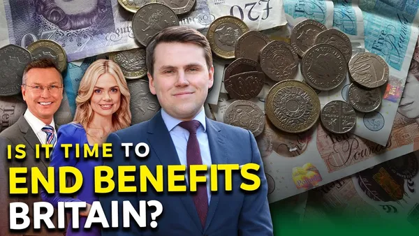 DEBATE: Is it Time to End Benefits Britain?