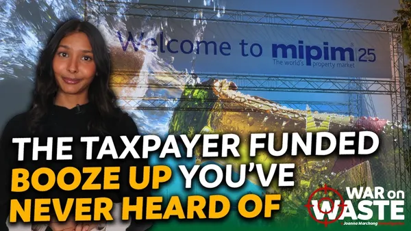 MIPIM: The Taxpayer Funded Booze Up You've Never Heard Of