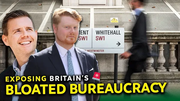 Bloated, Costly, and Out of Control: Exposing Britain's Bureaucracy